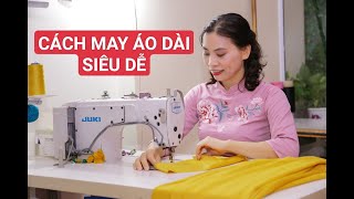 05CÁCH GHÉP THÂN ÁO DÀI MAY TÀ VÀ LY CỰC DỄ [upl. by Dill227]