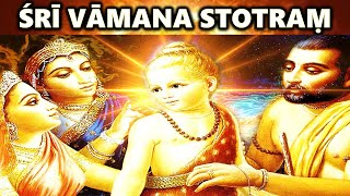 Vamana Stotram  Vamana Dwadashi  Bhagavata Purana  Vaman Avatar  Vamana Jayanti [upl. by Sebbie]