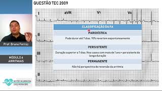 Como classificar a fibrilação atrial  Questão comentada TEC 2009 [upl. by Ssalguod]