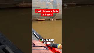 Navio Levou a Rede de Pesca 🚢 [upl. by Edaj638]