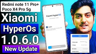 Redmi Note 11 Pro Plus amp Poco X4 Pro HyperOs 1060 INDIA Update is here  Major Bug Fix [upl. by Einna]