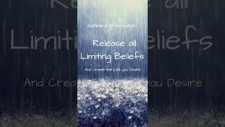 Subliminal Affirmations to Release all Limiting Beliefs selfhelp subliminalmessages shorts [upl. by Yznil]