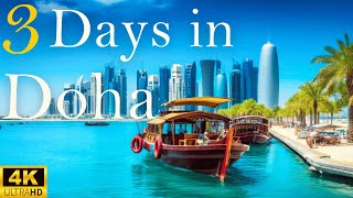 How to Spend 3 Days in DOHA Qatar  Travel Itinerary [upl. by Cirri824]