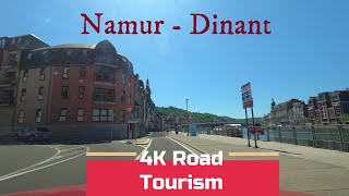 Driving Belgium N947 amp N92 Namur  Dinant  4K scenic drive through The Meuse Valley [upl. by Yrallih]