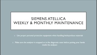 Siemens Atellica Weekly amp Monthly Maintenance [upl. by Avaria]