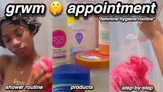 grwm 🤫 appointment  2022 hygiene routine  shower oral hygiene perfume shaving dark marks etc [upl. by Hogle566]