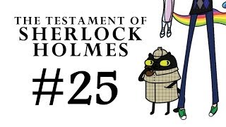 The Testament of Sherlock Holmes Part 25 [upl. by Liebowitz]