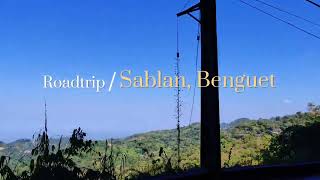 Road Trip Chronicles Exploring Sablan Benguet [upl. by Lissak646]