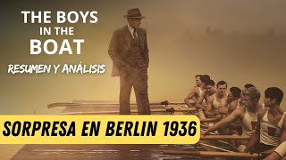 The BOYS in The BOAT  Los CHICOS que TRIUNFARON en BERLIN 1936 [upl. by Annairba]