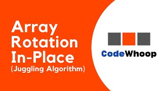 Array Rotation In Place using C Juggling Algorithm [upl. by Elbring47]