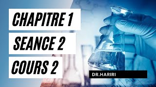 Chimie  Chapitre 1 Cours 2  Dr Hariri [upl. by Nylarak]