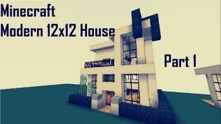 Minecraft Modern 12x12 HouseHDTutorial Part 1 [upl. by Martel]