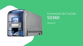 Impressora de Crachás SD360  Datacard  ZIP Automação [upl. by Nelad]