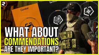 WHAT ABOUT COMMENDATIONS amp ARE THEY IMPORTANT The Division 2 [upl. by Aruabea521]