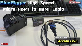 BlueRigger High Speed Micro HDMI to HDMI Cable  AIZAIR LIVE [upl. by Kurth]