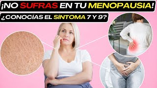 10 SÍNTOMAS de la MENOPAUSIA Consejos para aliviarlos [upl. by Karrie]