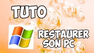 Tuto  Restaurer son Ordinateur sous Windows 7 FR [upl. by Tynan]