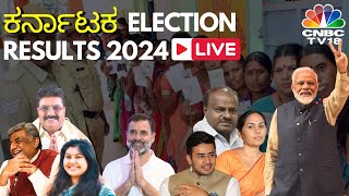 Karnataka Lok Sabha Election Results 2024 LIVE Counting Begins For All 28 Seats  Lok Sabha  N18ER [upl. by Nitsrik]