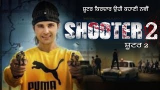 Shooter 2  Jayy Randhawa  Vadda Grewal  Swaalina  Official Trailer  Latest Punjabi Movie [upl. by Lennej397]