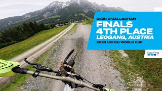 GoPro Oisin O’Callaghan 4th Place POV  Leogang Austria  24 UCI Downhill MTB World Cup [upl. by Schou552]