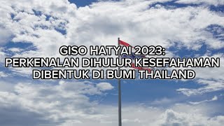 Video montaj GISO Hatyai 2023 [upl. by Nytsirt434]