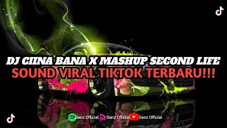 DJ CIINA BANA X MASHUP SECOND LIFE SLOW BASS  DJ SANTUY   SOUND VIRAL TIKTOK TERBARU [upl. by Bowyer132]