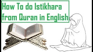 HOW TO PERFORM do Istikhara from Quran IN ENGLISH  METHOD OF DOING ISTIKHARA [upl. by Mosira]