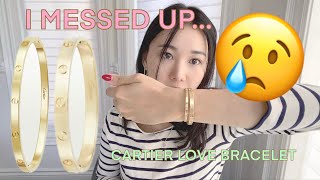 Why I Regret Buying My Cartier Love Bracelet SMALL Model… Story time 😭 [upl. by Sammie]