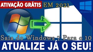 COMO ATUALIZAR WINDOWS 7 PARA WINDOWS 10 SEM FORMATAR GRÁTIS EM 2021 [upl. by Ainirtac]