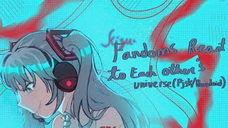 fandom react to each others universe Hatsune mikuproject sekai S1 ep1 112 [upl. by Norraf]