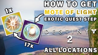 How to Get All 17 Motes of Light Locations  KHVOSTOV EXOTIC Quest Step ► Destiny 2 [upl. by Damahom529]