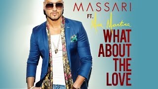 Massari  What About The Love ft Mia Martina Lyric Video [upl. by Aneloj]