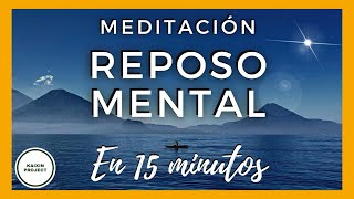 Meditación Guiada Tranquilidad Mental Calma y Reposo Interior Tómate un Respiro Mindfulness [upl. by Ard]