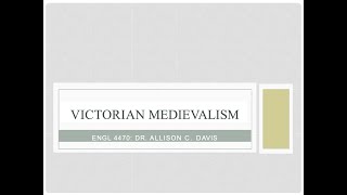 Victorian Medievalism [upl. by Girovard]