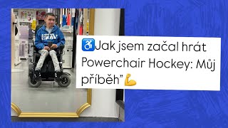 😊✌️Jak jsem💪začal hrát Powerchair Hockey💥Můj příběh” [upl. by Nosidda785]