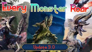 All Monster Roars  Monster Hunter Rise including Update 30 [upl. by Eatnuahs]