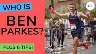 BEN PARKES  Who Am I PLUS my SIX TOP TIPS [upl. by Larrie]