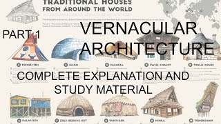 VERNACULAR ARCHITECTURE PART1ALL U NEED TO KNOW ABOUT INDIAN CONSTRUCTION TECHNIQUE AND DESIGNING [upl. by Starlene]