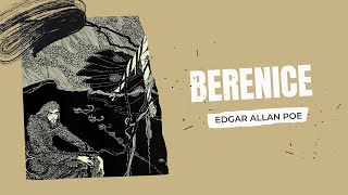 Edgar Allan Poe  Berenice  Audiobook [upl. by Sharia]