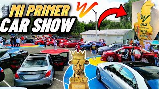 ASI ESTUVO MI CAR SHOW🔥SE LLENÓ A LAS 11 DE LA MAÑANA🤯 [upl. by Wagstaff312]