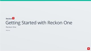 Getting started with Reckon One Webinar [upl. by Salkcin]