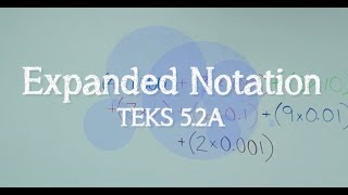 Grade 5 Expanded Notation TEKS 52A [upl. by Melanie931]