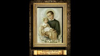 Saint of the Day — November 13  Saint Stanislaus Kostka saintoftheday [upl. by Prakash]