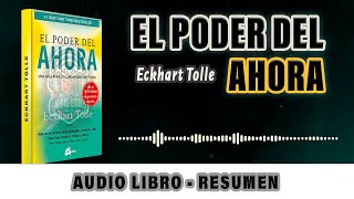 NADA OCURRIRÁ en el FUTURO OCURRIRÁ en el AHORA  EL PODER DEL AHORA  Eckhart Tolle AUDIOLIBRO [upl. by Katherin]