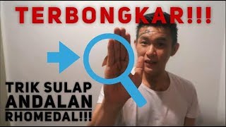 TERBONGKAR TRIK SULAP ANDALAN RHOMEDAL BSBK [upl. by Ahseiyk]