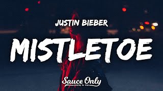 Justin Bieber  Mistletoe Lyrics [upl. by Aztin]