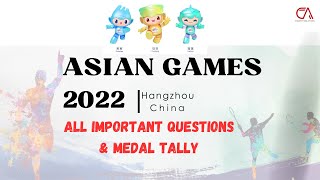 19th ASIAN Games 2022 Complete Video All important Questions and All Medal winners asiangames [upl. by Ynottirb502]