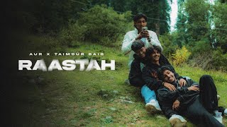 AUR  Raastah ft Taimour Baig Official Music Video [upl. by Anaul]