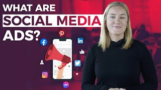 What is Social Media Advertising  Social Ads Explained [upl. by Revkah]