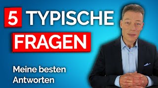 Vorstellungsgespräch 5 häufige Fragen Antworten vom Profi BeispielDialog [upl. by Kimberlee]